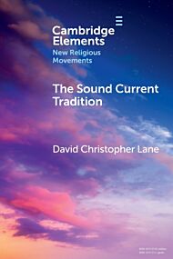 The Sound Current Tradition