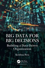 Big Data for Big Decisions