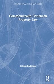 Commonwealth Caribbean Property Law