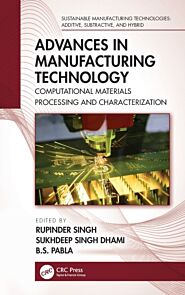 Advances in Manufacturing Technology