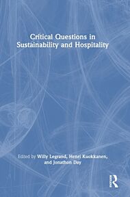 Critical Questions in Sustainability and Hospitality