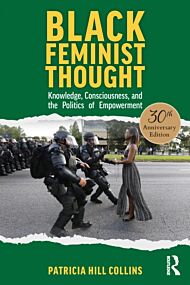 Black Feminist Thought, 30th Anniversary Edition