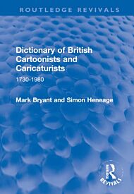 Dictionary of British Cartoonists and Caricaturists