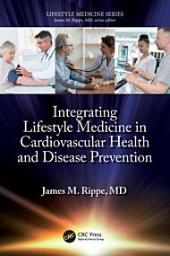 Integrating Lifestyle Medicine in Cardiovascular Health and Disease Prevention