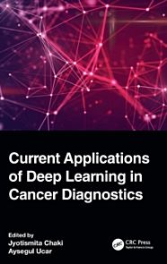 Current Applications of Deep Learning in Cancer Diagnostics