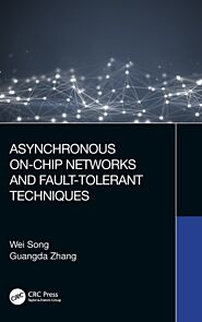 Asynchronous On-Chip Networks and Fault-Tolerant Techniques