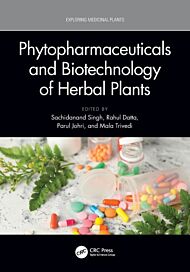 Phytopharmaceuticals and Biotechnology of Herbal Plants