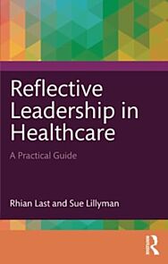 Reflective Leadership in Healthcare