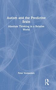 Autism and The Predictive Brain