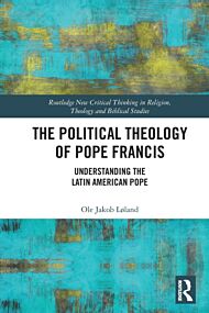 The Political Theology of Pope Francis