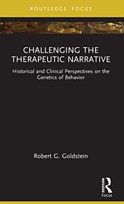 Challenging the Therapeutic Narrative