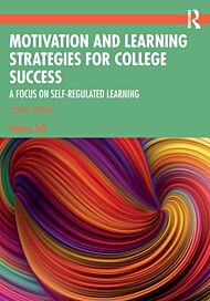 Motivation and Learning Strategies for College Success