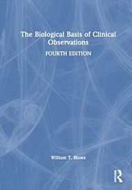 The Biological Basis of Clinical Observations