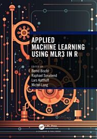 Applied Machine Learning Using mlr3 in R