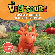 Vegesaurs: Ginger Meets the Pea-Rexes!