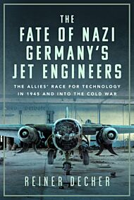 The Fate of Nazi Germany¿s Jet Engineers