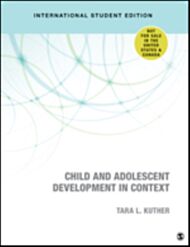 Child and Adolescent Development in Context - International Student Edition