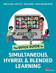 The Quick Guide to Simultaneous, Hybrid, and Blended Learning