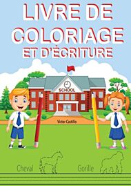 Livre de Coloriage Et d'?criture