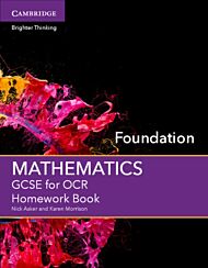 GCSE Mathematics for OCR Foundation Homework Book