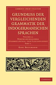 Grundriss der vergleichenden Grammatik der indogermanischen Sprachen