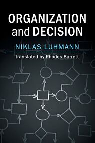 Organization and Decision