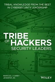 Tribe of Hackers Security Leaders