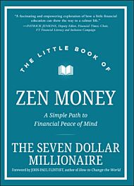 The Little Book of Zen Money