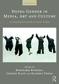 Doing Gender in Media, Art and Culture