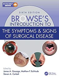 Browse's Introduction to the Symptoms & Signs of Surgical Disease