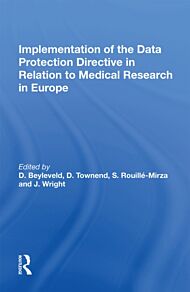 Implementation of the Data Protection Directive in Relation to Medical Research in Europe