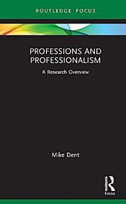 Professions and Professionalism