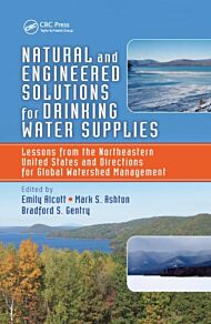 Natural and Engineered Solutions for Drinking Water Supplies