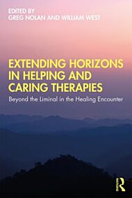 Extending Horizons in Helping and Caring Therapies