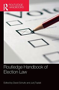 Routledge Handbook of Election Law