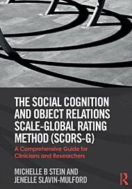 The Social Cognition and Object Relations Scale-Global Rating Method (SCORS-G)