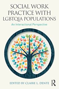 Social Work Practice with LGBTQIA Populations