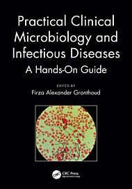 Practical Clinical Microbiology and Infectious Diseases