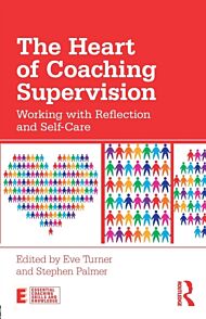 The Heart of Coaching Supervision