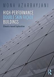 High-Performance Double Skin Facade Buildings