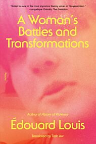 A Woman's Battles and Transformations