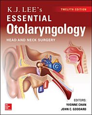 KJ Lee's Essential Otolaryngology