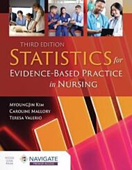 Statistics For Evidence-Based Practice In Nursing