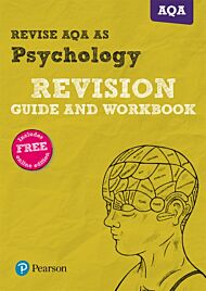 Pearson REVISE AQA AS level Psychology Revision Guide and Workbook inc online edition - 2023 and 202