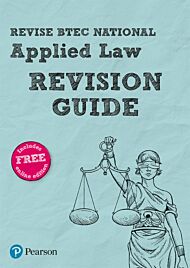 Pearson REVISE BTEC National Applied Law Revision Guide inc online edition - 2023 and 2024 exams and