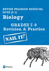 Pearson REVISE Edexcel GCSE (9-1) Biology Grades 7-9 Revision and Practice: For 2024 and 2025 assess