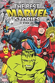 The Best Marvel Stories By Stan Lee Omnibus