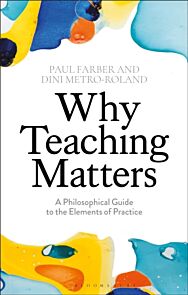 Why Teaching Matters