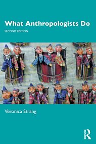 What Anthropologists Do