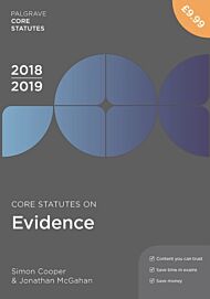 Core Statutes on Evidence 2018-19